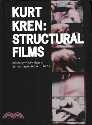Kurt Kren ─ Structural Films