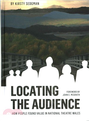 Locating the Audience ─ How People Found Value in National Theatre Wales
