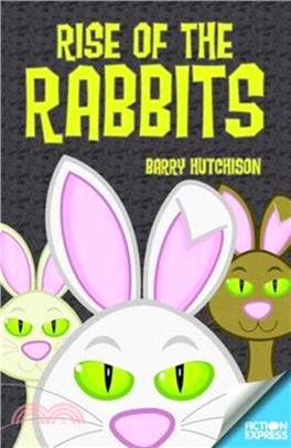 Fiction Express: Rise of the Rabbits