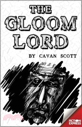 Fiction Express: Gloom Lord