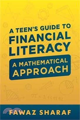 Financial Literacy for Teens: A Mathematical Approach