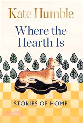 Where the Hearth Is: What makes a home a home