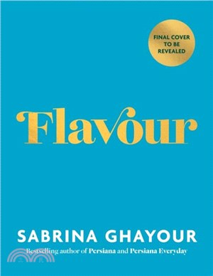 Flavour：The new recipe collection from the SUNDAY TIMES bestseller