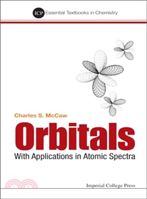 Orbitals ─ With Applications in Atomic Spectra