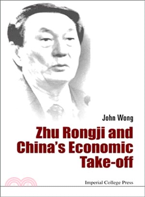 Zhu Rongji and China's Economic Take-off