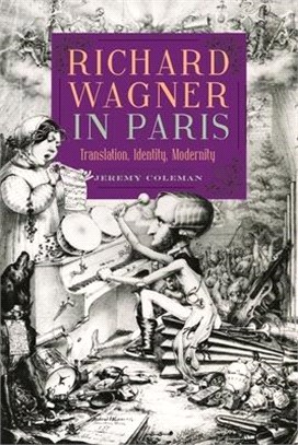 Richard Wagner in Paris ― Translation, Identity, Modernity