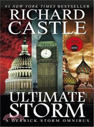 Ultimate Storm (A Derrick Storm Omnibus)