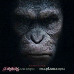 Planet of the apes :the art of the films Dawn of the planet of the apes and Rise of the planet of the apes /