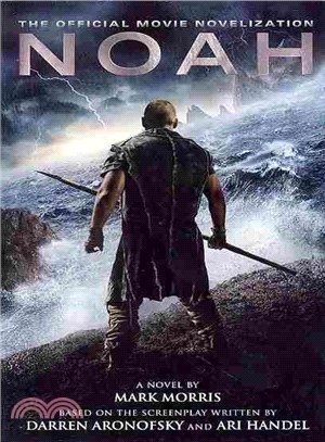 Noah ─ The Official Movie Novelization
