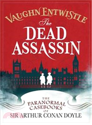 The Dead Assassin (Casebooks of Conan Doyle)