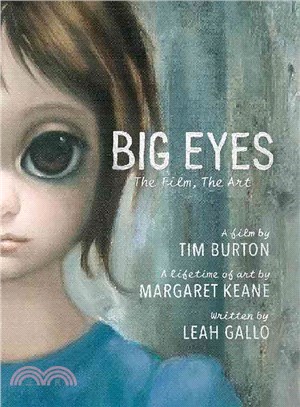 Big Eyes ─ The Film, the Art