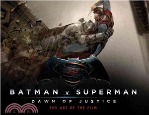 Batman V Superman Dawn of Justice (The Art of the Film)