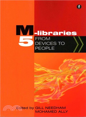 M-Libraries 5 ― From Devices to People