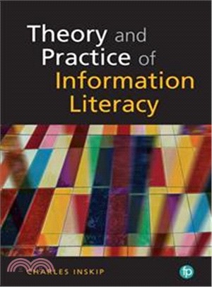 Theory and Practice of Information Literacy