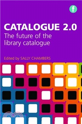 Catalogue 2.0：The Future of the Library Catalogue