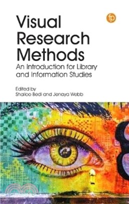 Visual Research Methods：An Introduction for Library and Information Studies