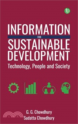 Information for Sustainable Development: Technology, People and Society