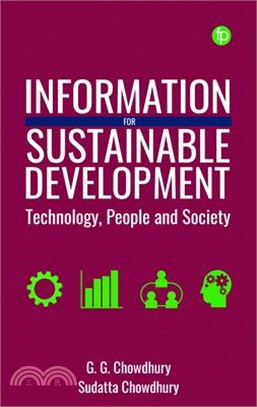 Information for Sustainable Development: Technology, People and Society