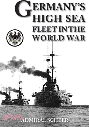 Germany's High Seas Fleet in the World War