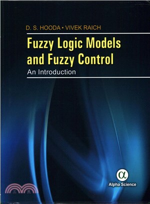 Fuzzy Logic Models and Fuzzy Control ― An Introduction