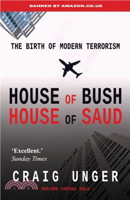 House of Bush House of Saud：The History of Modern Terrorism