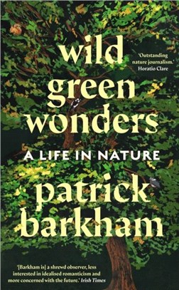 Wild Green Wonders：A Life in Nature