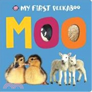 Moo (My First Peekaboo)
