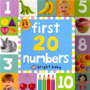 First 20 Numbers (Bright Baby Lift-the-Flap Tab Books)