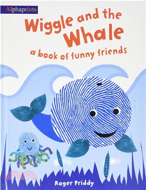 Alphaprints Wiggle And The Whale (HB)