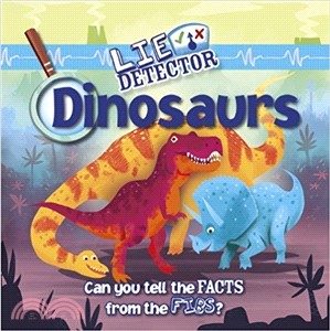 Lie Detector：Dinosaurs