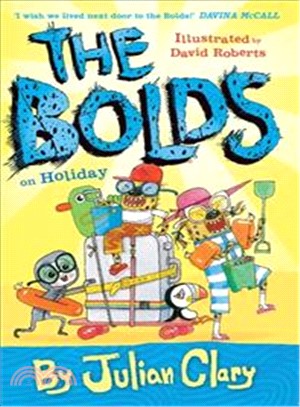 The Bolds(3) : The Bolds on holiday /