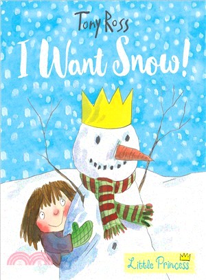 I want snow!