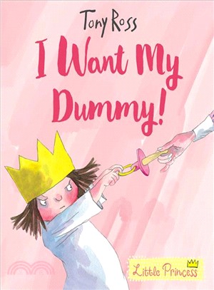 I Want My Dummy! (平裝本)(英國版)