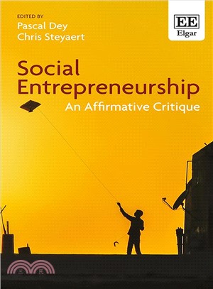 Social Entrepreneurship ― An Affirmative Critique