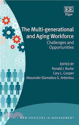 The Multi-Generational and Aging Workforce ─ Challenges and Opportunities