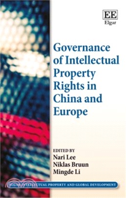 Governance of Intellectual Property Rights in China and Europe