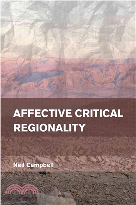 Affective Critical Regionality