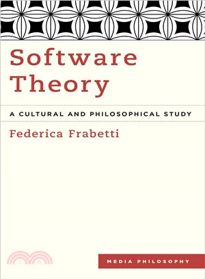 Software Theory ─ A Cultural and Philosophical Study