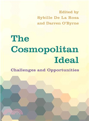 The Cosmopolitan Ideal ─ Challenges and Opportunities