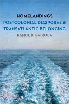 Homelandings ─ Postcolonial Diasporas and Transatlantic Belonging