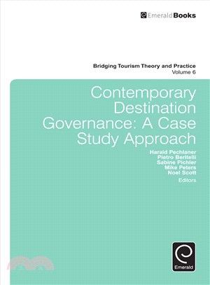 Contemporary Destination Governance ─ A Case Study Approach