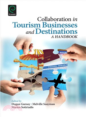 Collaboration in Tourism Businesses and Destinations ─ A Handbook