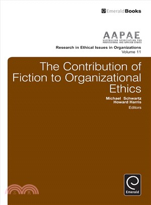 The Contribution of Fiction to Organizational Ethics