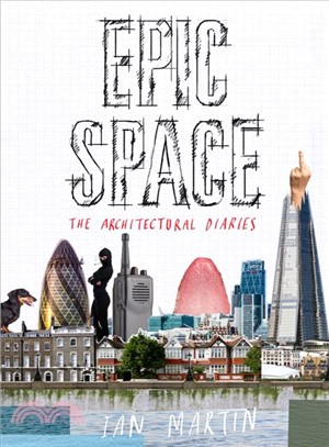 Epic Space ― The Architectural Diaries