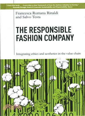 The Responsible Fashion Company ― Integrating Ethics and Aesthetics in the Supply Chain