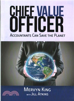 Chief Value Officer ─ Accountants Can Save the Planet