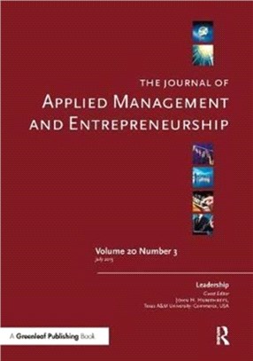 The Journal of Applied Management and Entrepreneurship Vol. 20 Issue 3: A Special Issue on Leadership