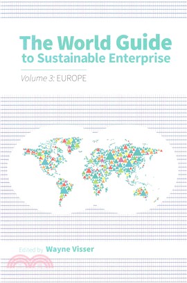 The World Guide to Sustainable Enterprise - Volume 3: Europe