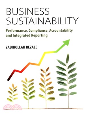 Business Sustainability ─ Performance, Compliance, Accountability and Integrated Reporting