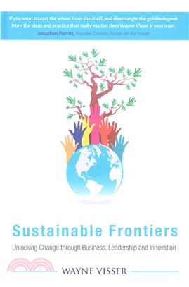 Sustainable Frontiers ─ Unlocking Change Through Business, Leadership and Innovation